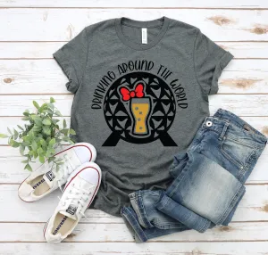 Drinking Around the World Adult T Shirt- Disney Food Lover T Shirt - Epcot Wine - Drinks - World Show Case - Minnie